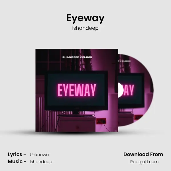 Eyeway mp3 song