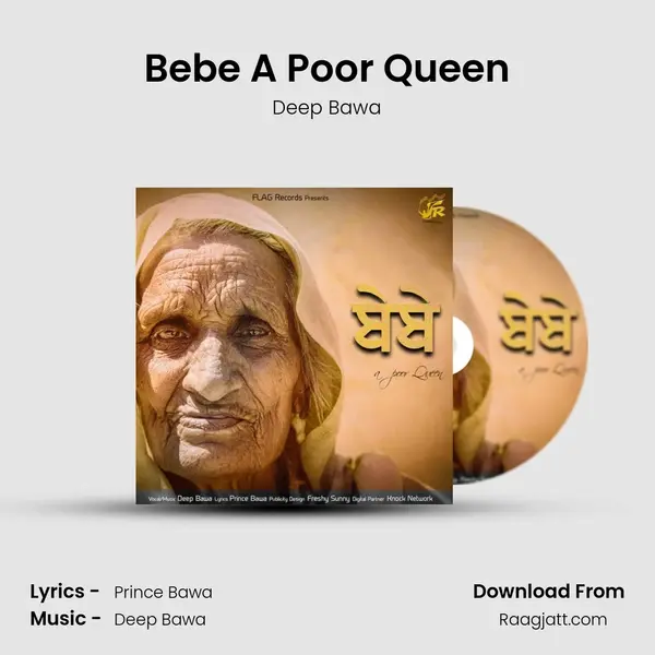 Bebe A Poor Queen - Deep Bawa album cover 