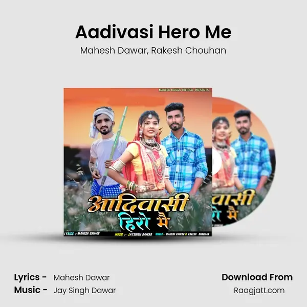 Aadivasi Hero Me mp3 song