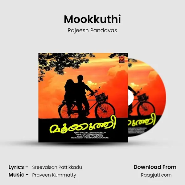 Mookkuthi - Rajeesh Pandavas mp3 song