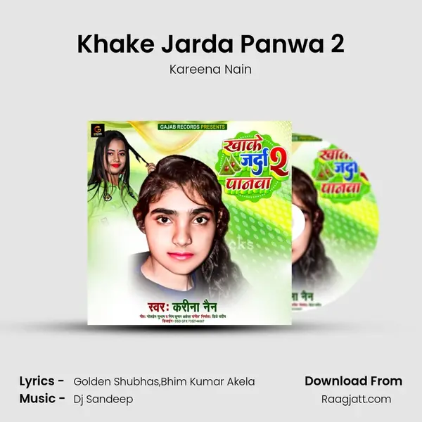 Khake Jarda Panwa 2 - Kareena Nain album cover 