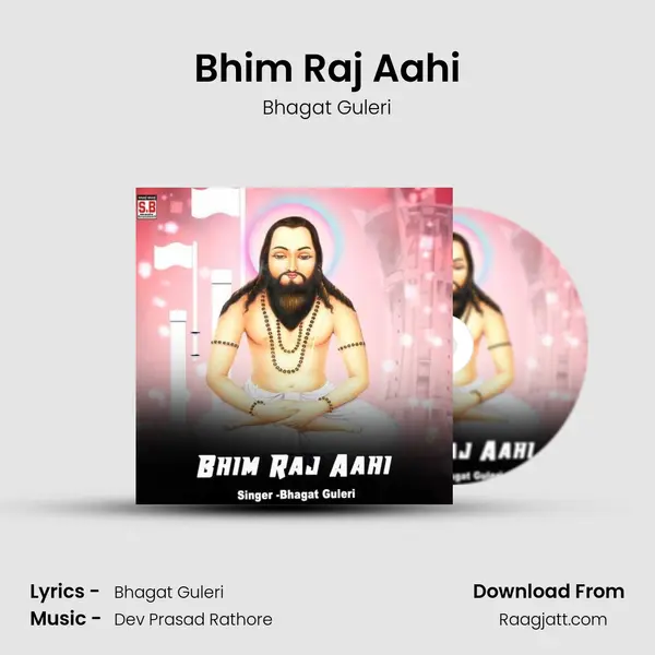 Bhim Raj Aahi - Bhagat Guleri album cover 