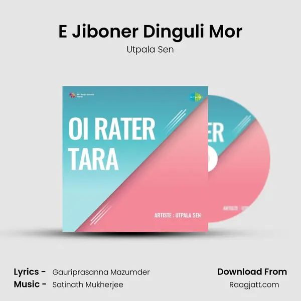 E Jiboner Dinguli Mor - Utpala Sen album cover 