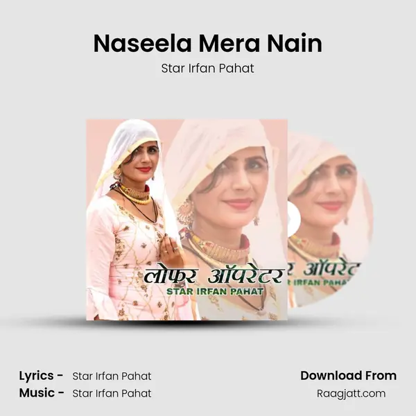 Naseela Mera Nain mp3 song