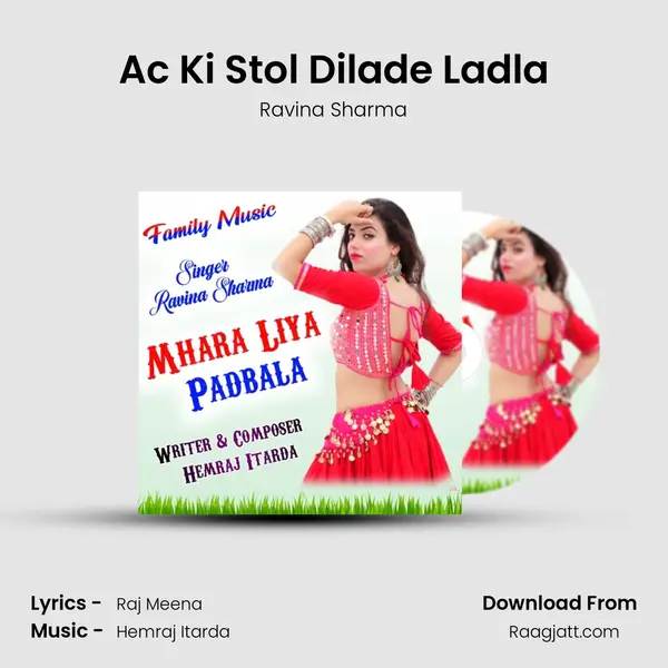 Ac Ki Stol Dilade Ladla mp3 song