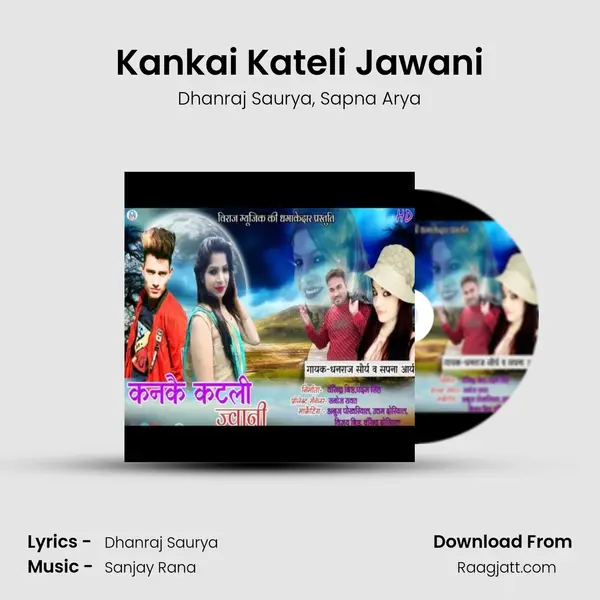 Kankai Kateli Jawani - Dhanraj Saurya album cover 