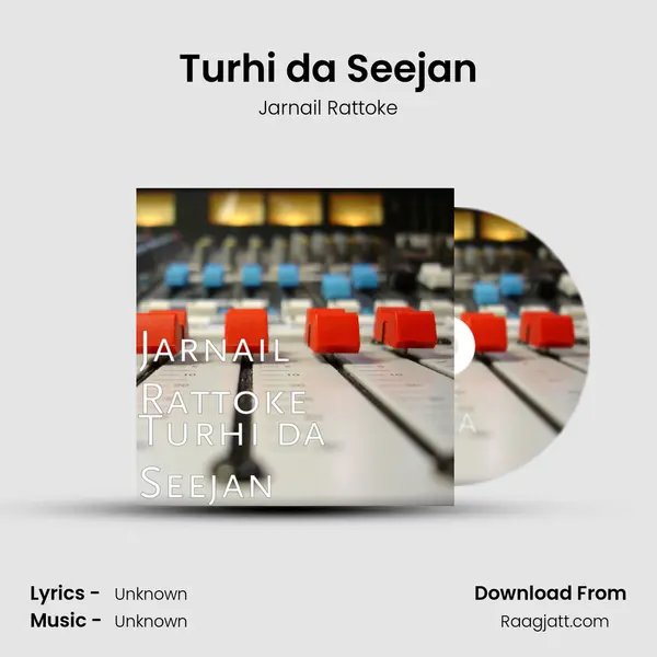 Turhi da Seejan mp3 song