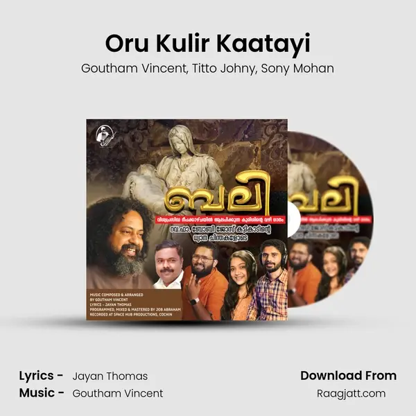 Oru Kulir Kaatayi mp3 song