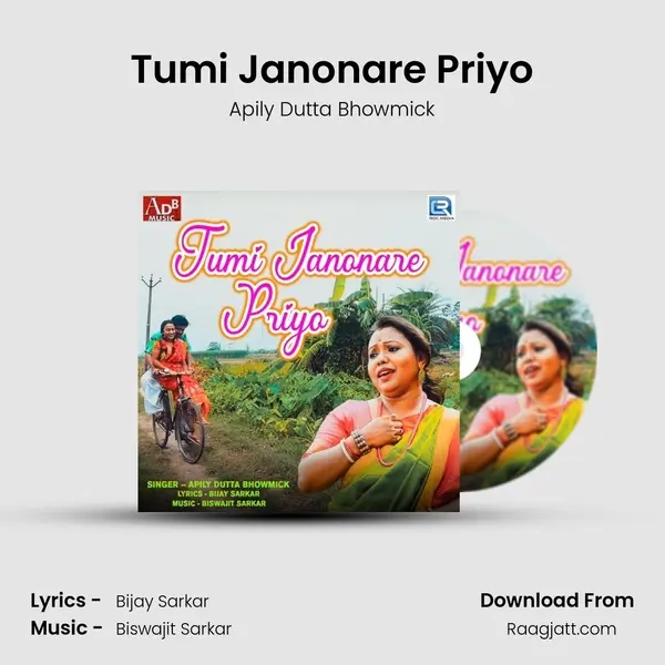 Tumi Janonare Priyo - Apily Dutta Bhowmick album cover 