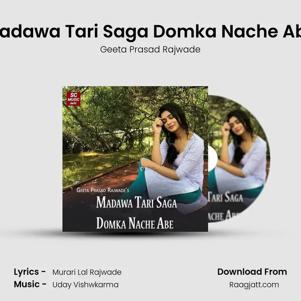 Madawa Tari Saga Domka Nache Abe - Geeta Prasad Rajwade album cover 