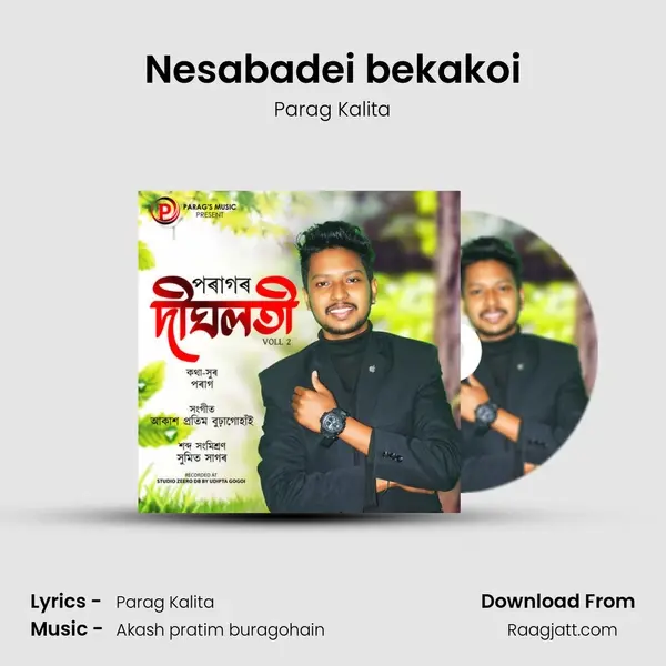 Nesabadei bekakoi - Parag Kalita album cover 