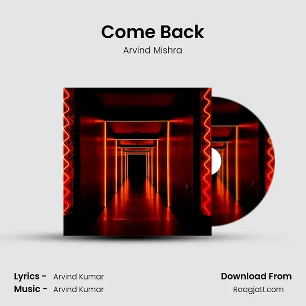 Come Back mp3 song