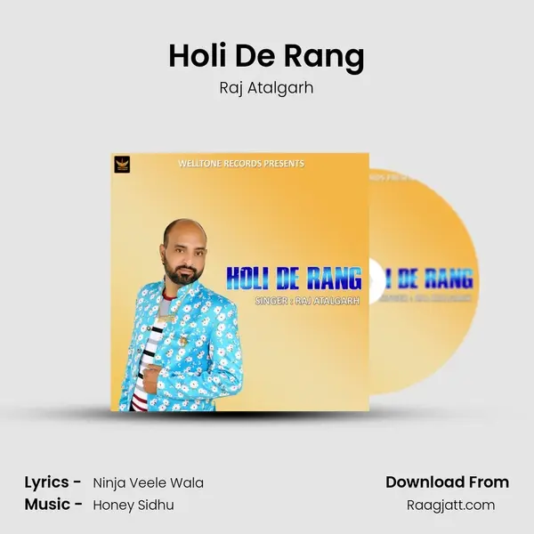 Holi De Rang - Raj Atalgarh album cover 