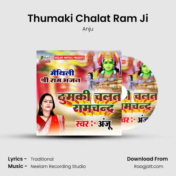 Thumaki Chalat Ram Ji - Anju album cover 