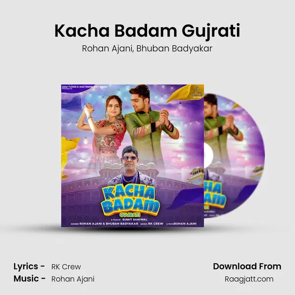 Kacha Badam Gujrati - Rohan Ajani album cover 