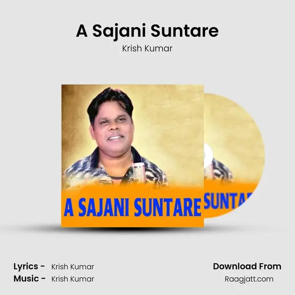 A Sajani Suntare mp3 song