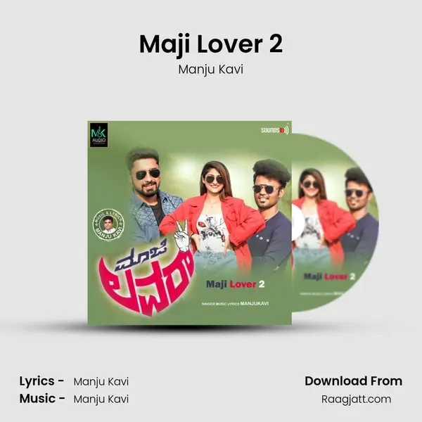 Maji Lover 2 mp3 song