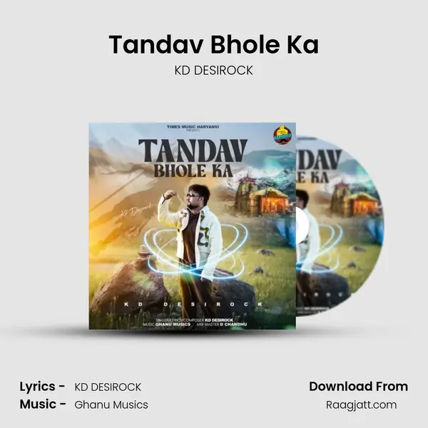 Tandav Bhole Ka - KD DESIROCK album cover 