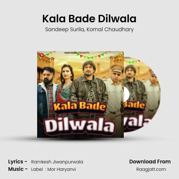 Kala Bade Dilwala - Sandeep Surila album cover 