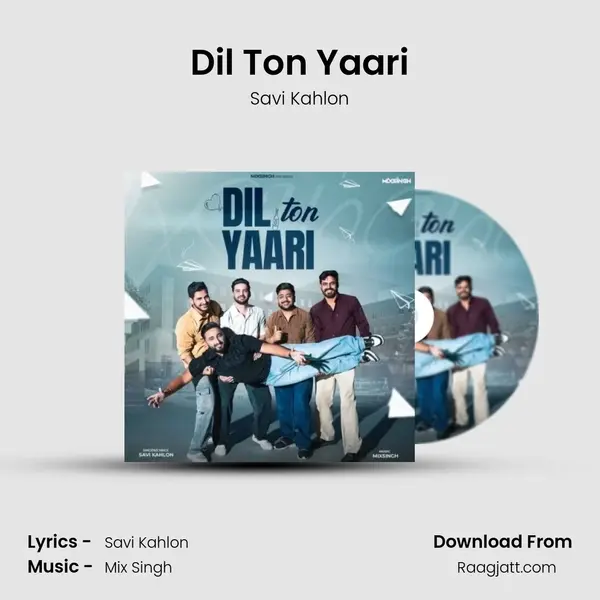 Dil Ton Yaari - Savi Kahlon album cover 