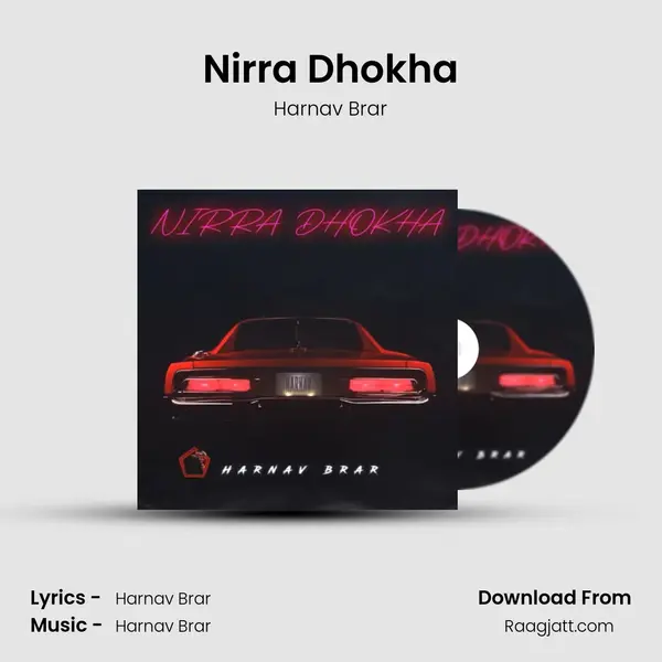 Nirra Dhokha mp3 song