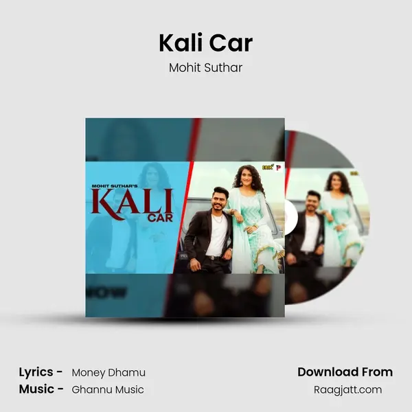 Kali Car mp3 song