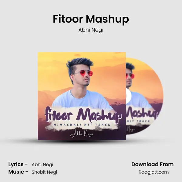 Fitoor Mashup - Abhi Negi album cover 