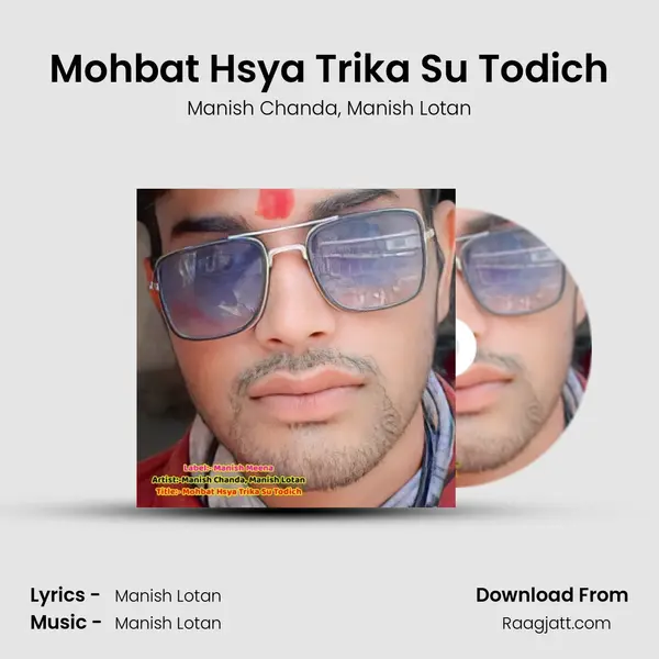 Mohbat Hsya Trika Su Todich mp3 song