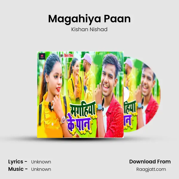 Magahiya Paan - Kishan Nishad album cover 