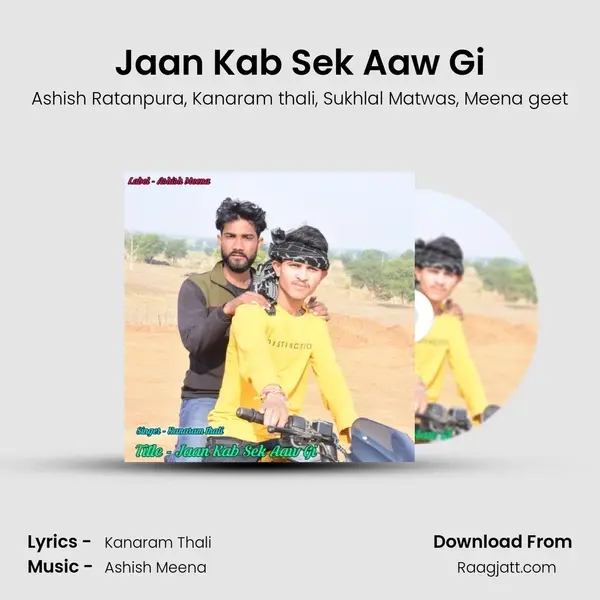 Jaan Kab Sek Aaw Gi - Ashish Ratanpura album cover 