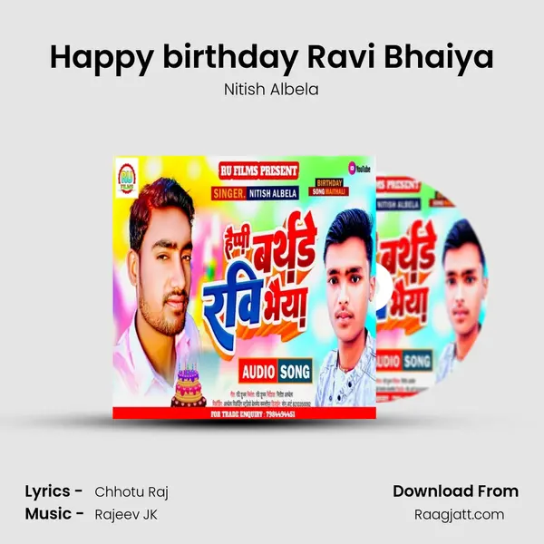 Happy birthday Ravi Bhaiya - Nitish Albela album cover 