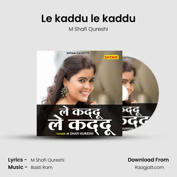 Le kaddu le kaddu mp3 song