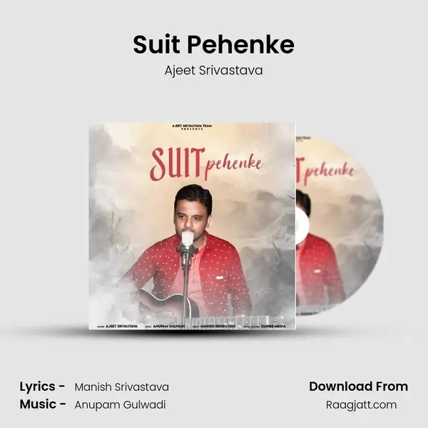 Suit Pehenke mp3 song