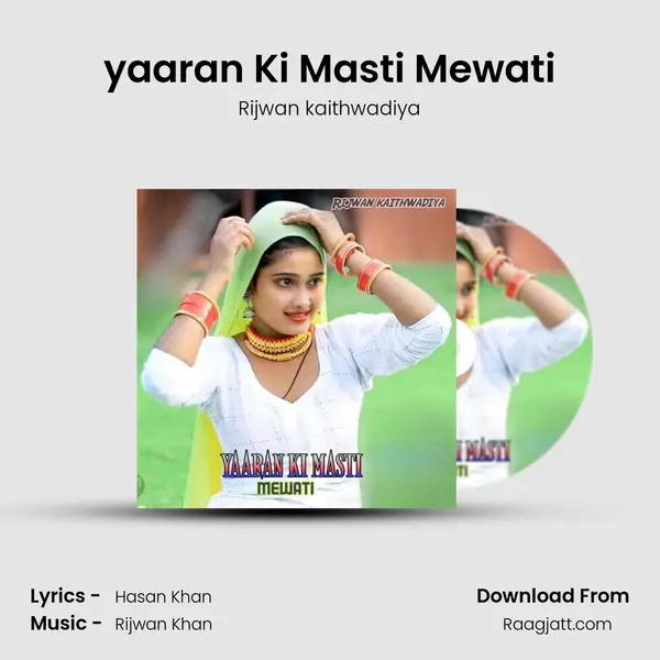 yaaran Ki Masti Mewati mp3 song