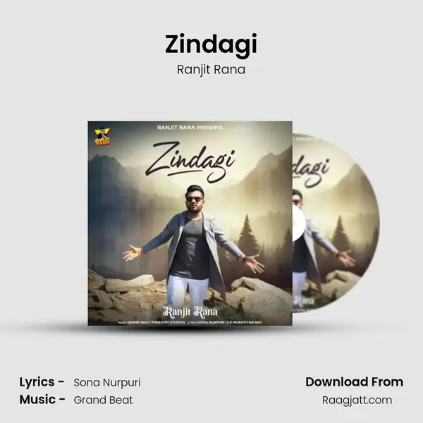 Zindagi - Ranjit Rana mp3 song