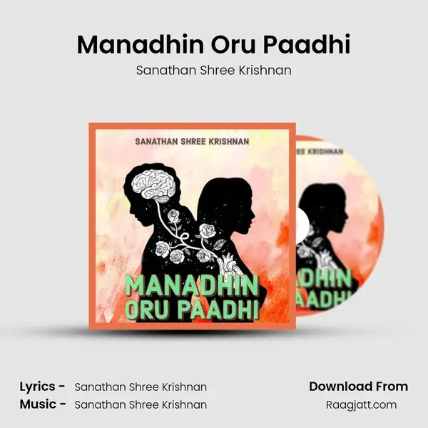 Manadhin Oru Paadhi - Sanathan Shree Krishnan album cover 