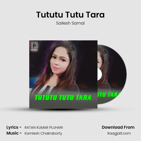 Tututu Tutu Tara - Sailesh Samal album cover 