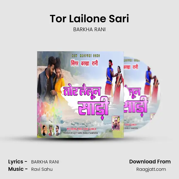 Tor Lailone Sari mp3 song