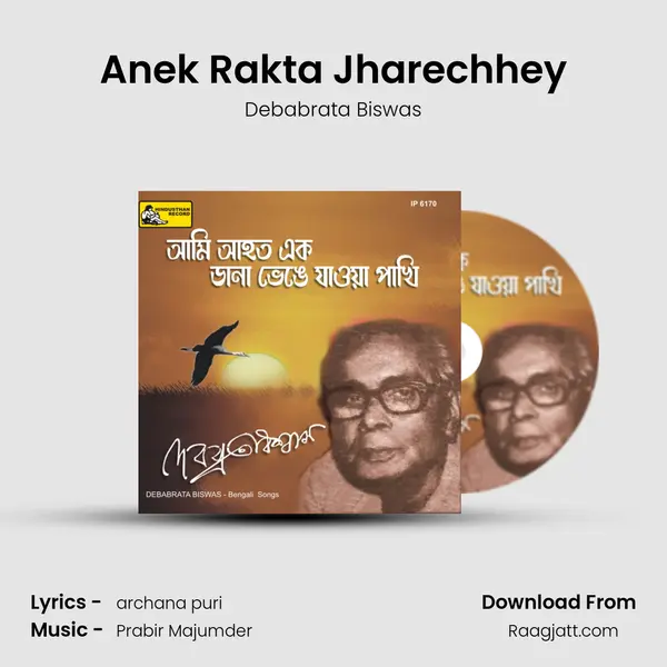 Anek Rakta Jharechhey - Debabrata Biswas album cover 