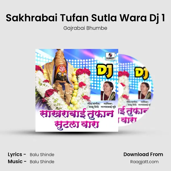 Sakhrabai Tufan Sutla Wara Dj 1 mp3 song