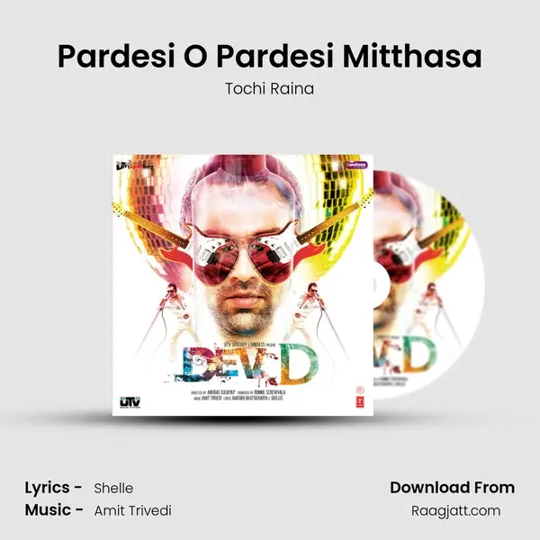 Pardesi O Pardesi Mitthasa mp3 song