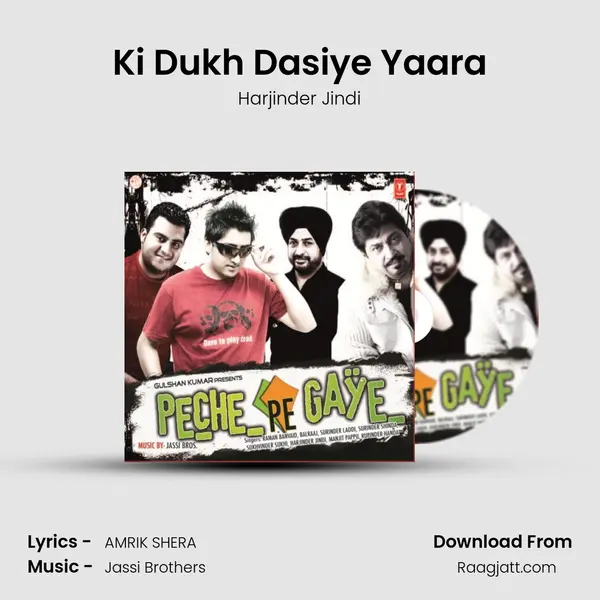 Ki Dukh Dasiye Yaara - Harjinder Jindi album cover 