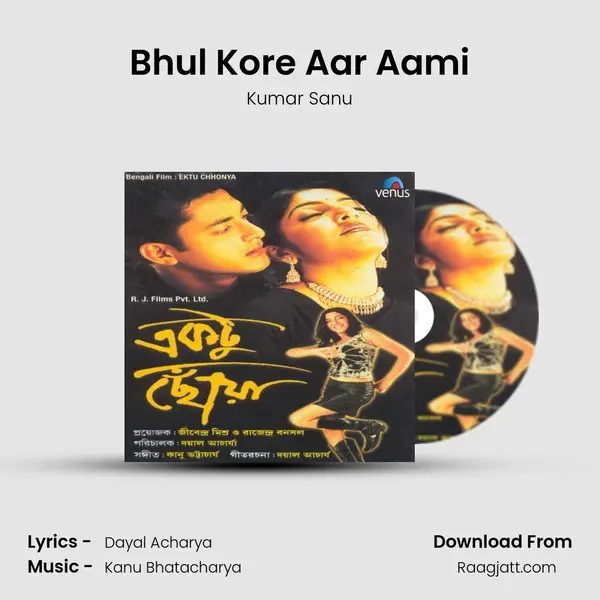 Bhul Kore Aar Aami - Kumar Sanu album cover 