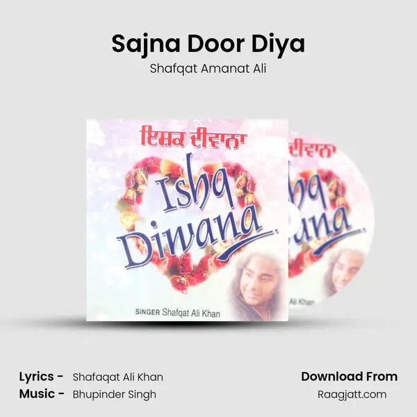 Sajna Door Diya - Shafqat Amanat Ali album cover 