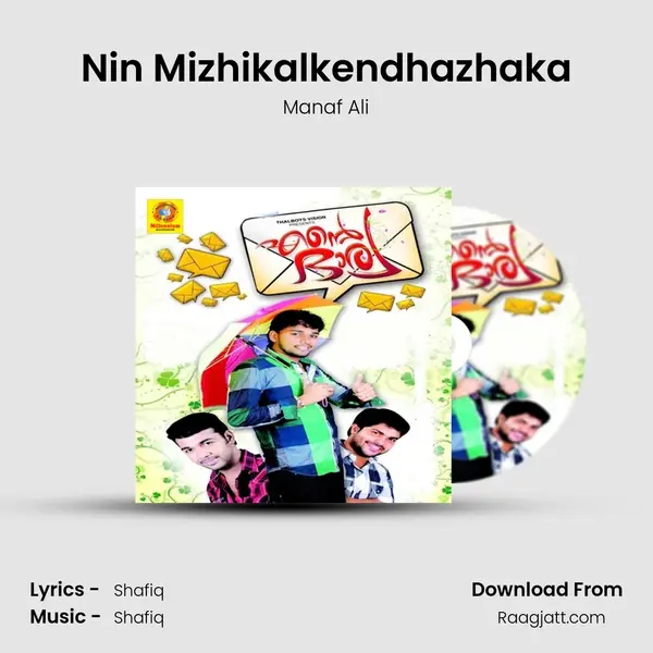 Nin Mizhikalkendhazhaka mp3 song