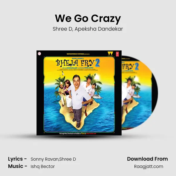 We Go Crazy - Shree D album cover 