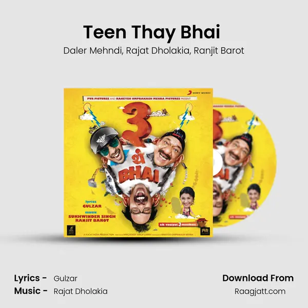 Teen Thay Bhai (Full Mood Mein) mp3 song