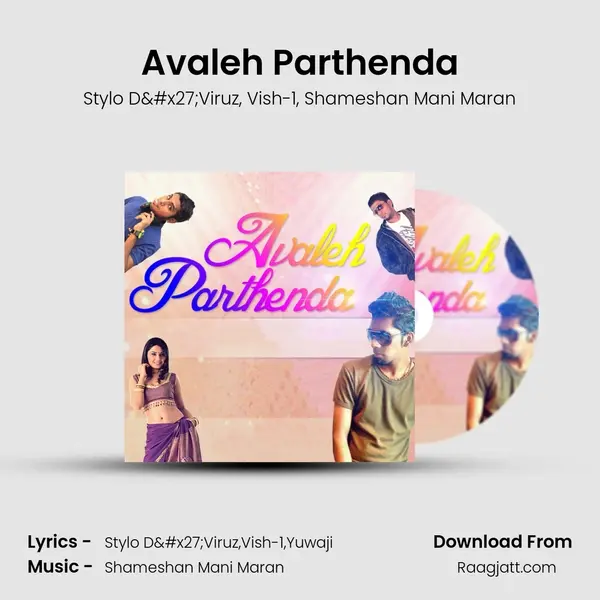 Avaleh Parthenda mp3 song