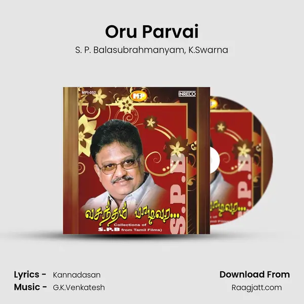 Oru Parvai mp3 song