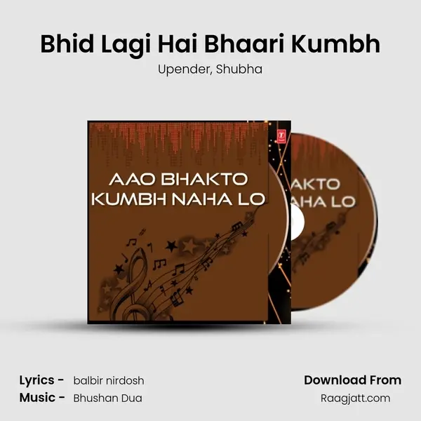 Bhid Lagi Hai Bhaari Kumbh mp3 song